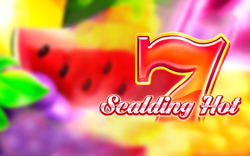 Get lucky with Scalding Hot slot at Melbet.