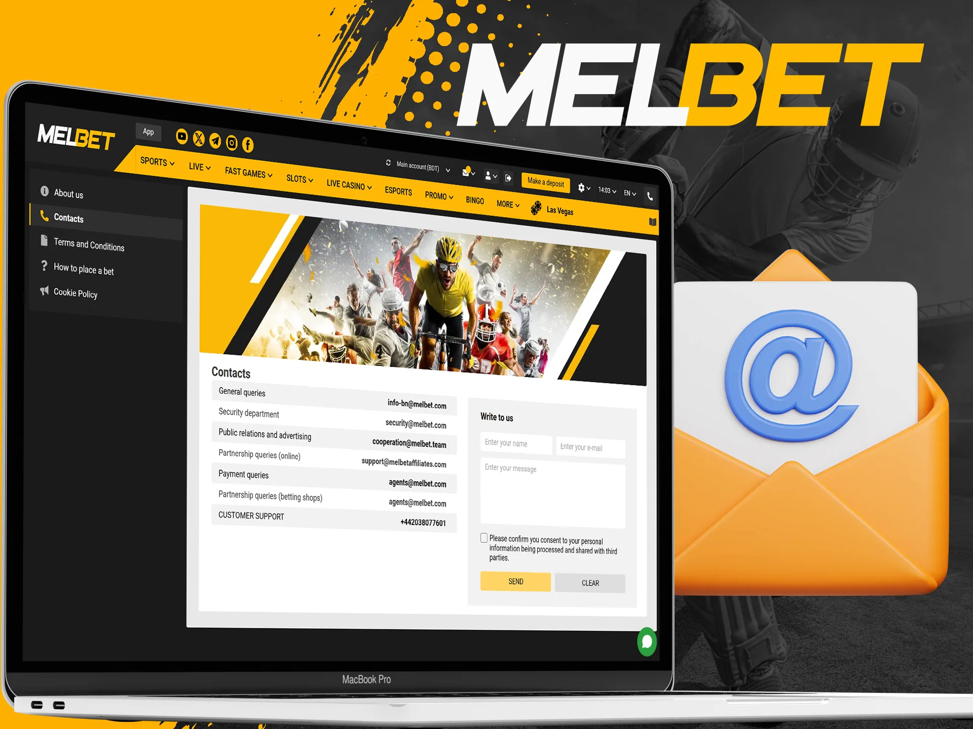 You can contact the Melbet team via email.