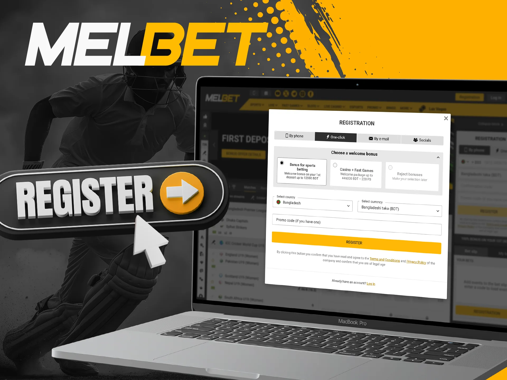 Create a Melbet account in one click.