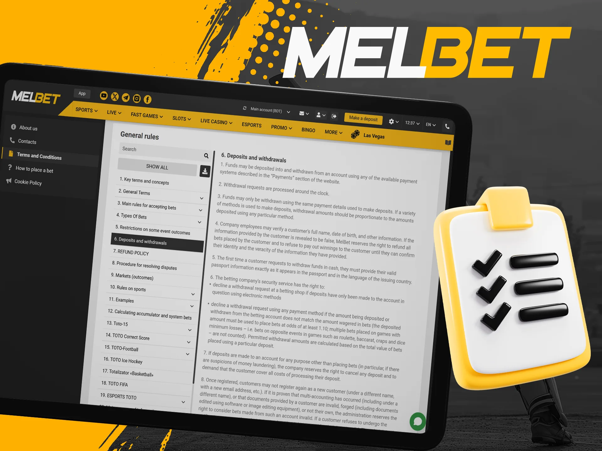 Familiarize yourself with Melbet's withdrawal rules.